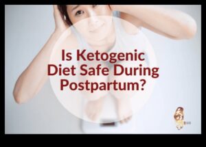 Keto un pēcdzemdību atveseļošanās: barojošas jaunās māmiņas